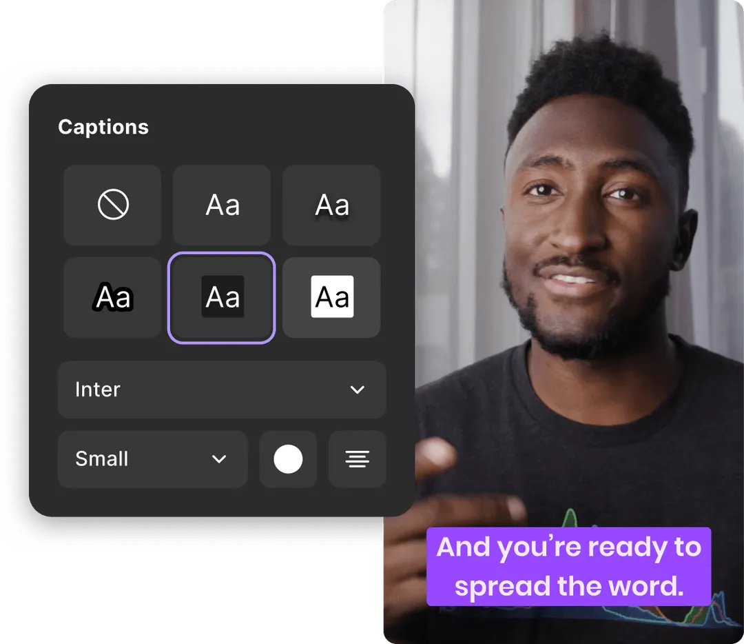 Screen showing caption style options including font, size, and colors next to a man speaking with a caption that reads 'And you’re ready to spread the word.'